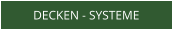 DECKEN - SYSTEME